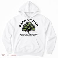 Bank Of Dad Quick Cash No Interest Funny Gift Hoodie thumb 0