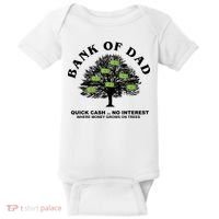 Bank Of Dad Quick Cash No Interest Funny Gift Baby Bodysuit thumb 0