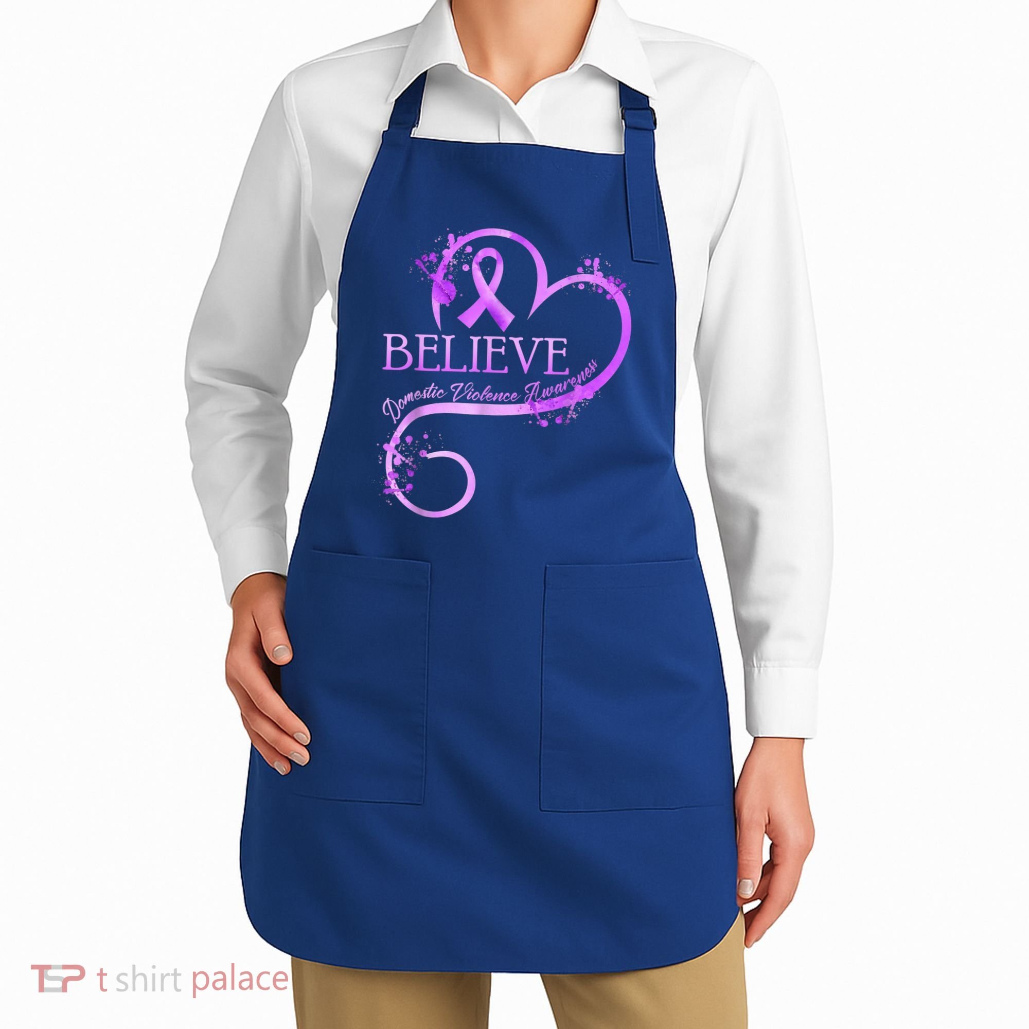 Believe October Domestic Violence Awareness Month Women Apron