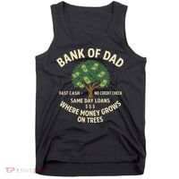 Bank Of Dad Fast Cash No Credit Check Same Day Loans Tank Top thumb 0