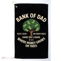 Bank Of Dad Fast Cash No Credit Check Same Day Loans Golf Towel thumb 0