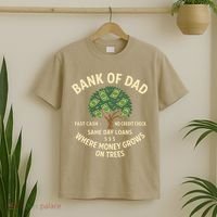 Bank Of Dad Fast Cash No Credit Check Same Day Loans T-Shirt thumb 2