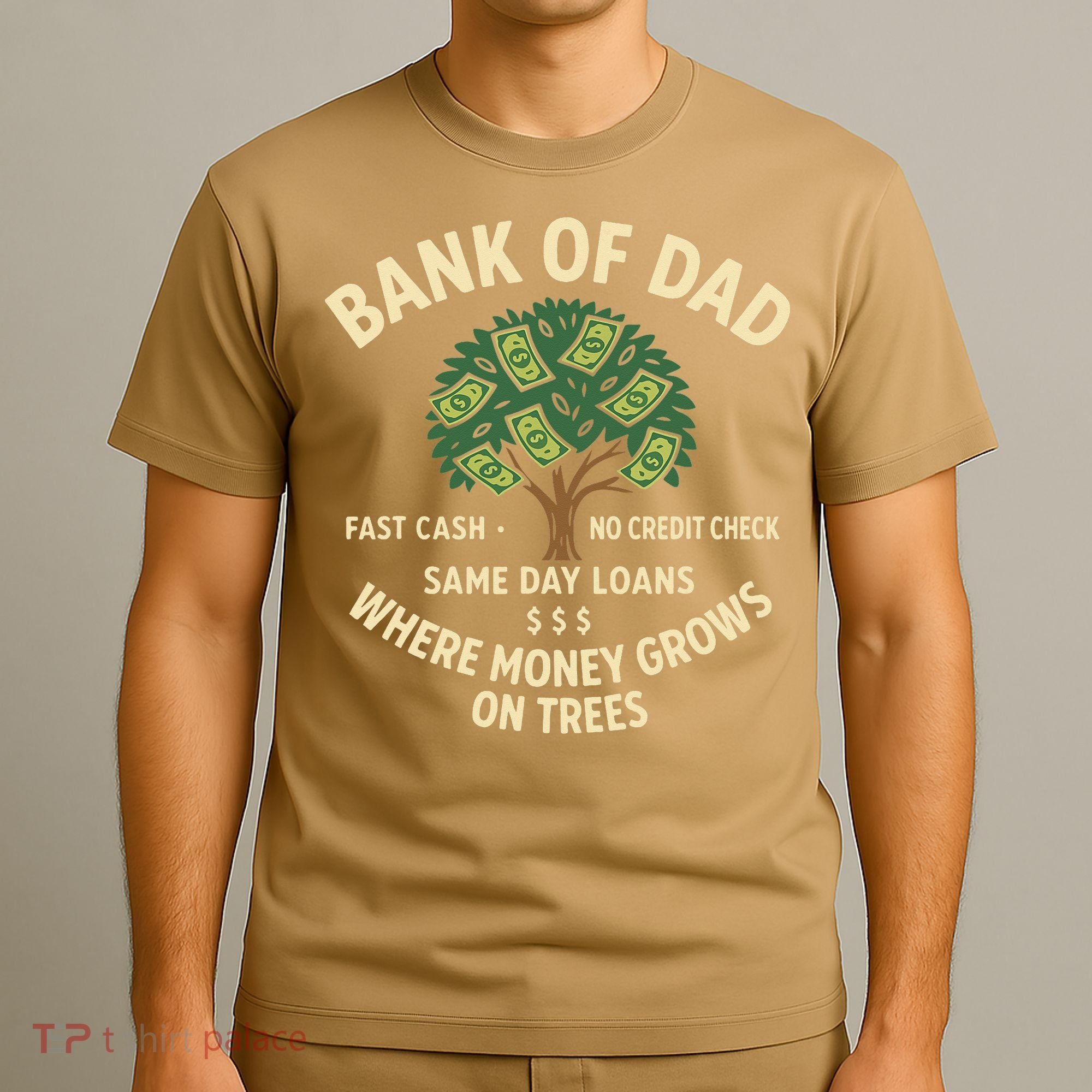 Bank Of Dad Fast Cash No Credit Check Same Day Loans T-Shirt