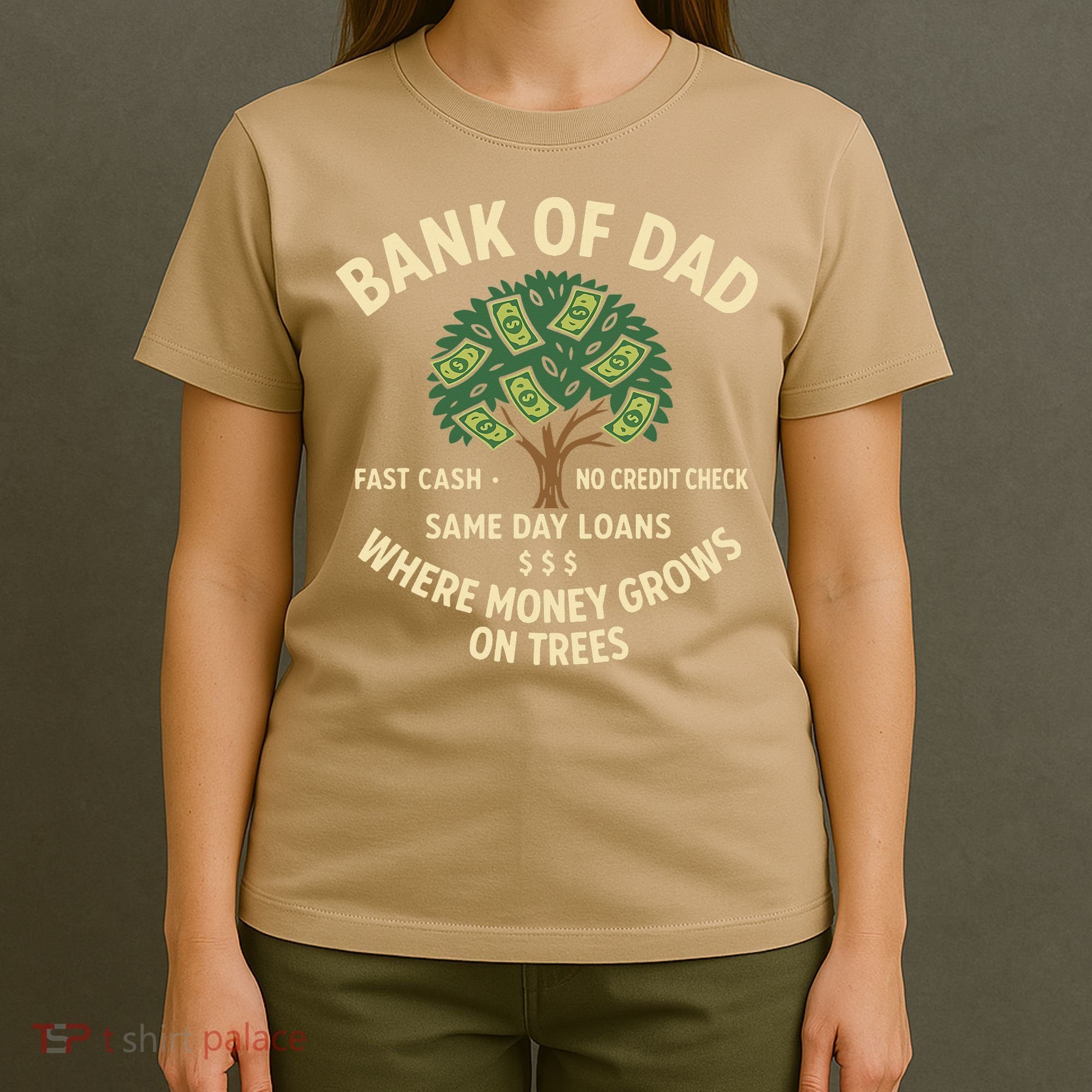 Bank Of Dad Fast Cash No Credit Check Same Day Loans T-Shirt