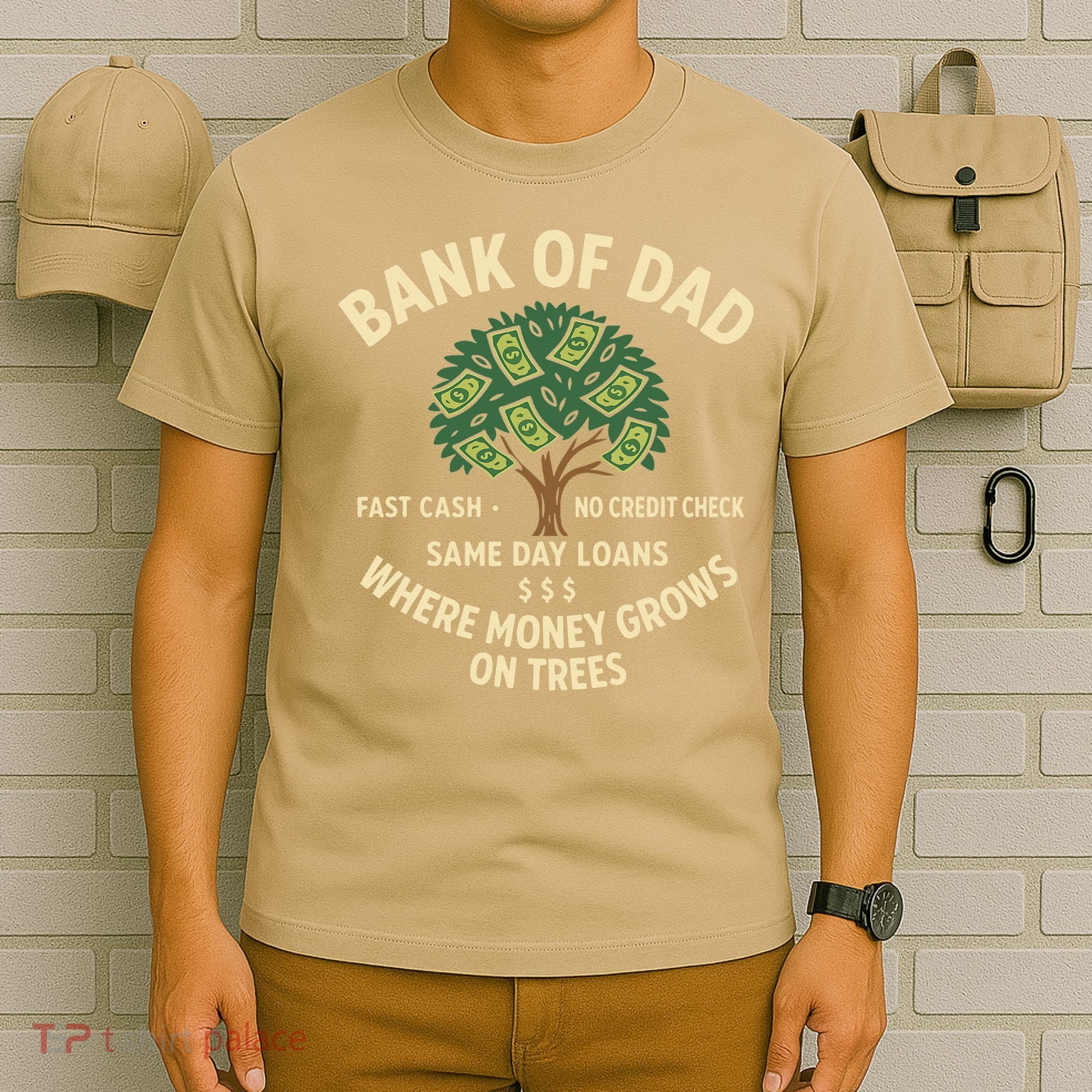Bank Of Dad Fast Cash No Credit Check Same Day Loans T-Shirt