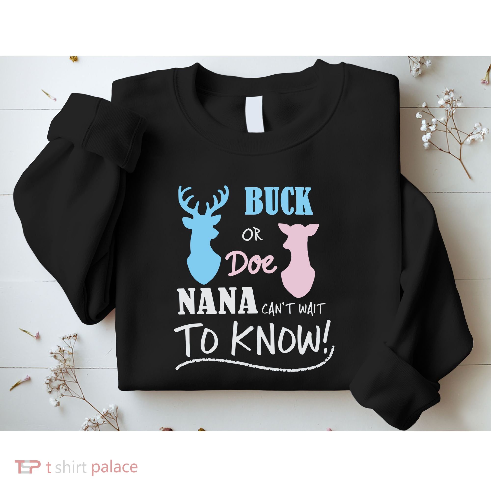 Buck Or Doe Gender Reveal Party Sweatshirt