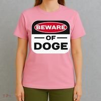 Beware Of Doge Meme Department Of Government T-Shirt thumb 4