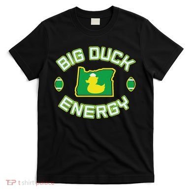 Big Oregon Energy T-Shirt
