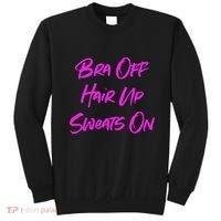 Bra Off Hair Up Sweats On Sweatshirt thumb 0
