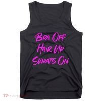 Bra Off Hair Up Sweats On Tank Top thumb 0