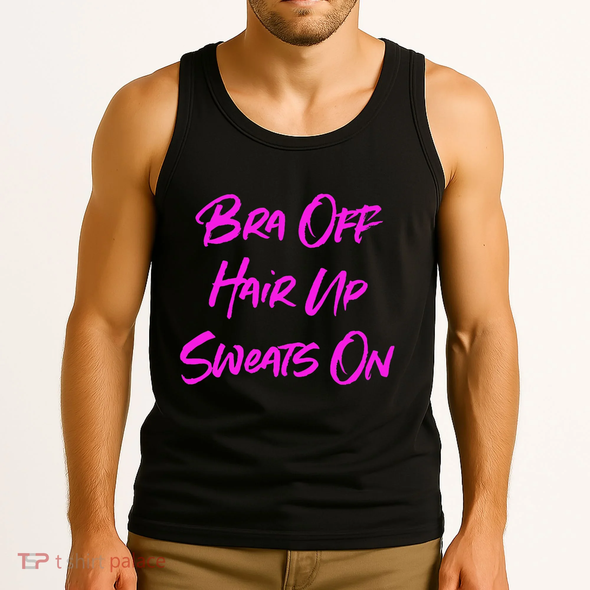 Bra Off Hair Up Sweats On Tank Top