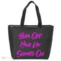 Bra Off Hair Up Sweats On Tote Bag thumb 0