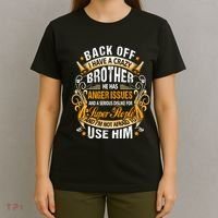 Back Off I Have A Crazy Sister T-Shirt thumb 4