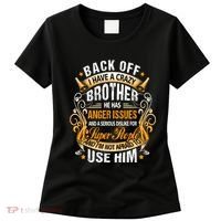 Back Off I Have A Crazy Sister Women's T-Shirt thumb 0