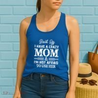Back Off I Have A Crazy Mom IM Not Gift Women's Tank Top thumb 2