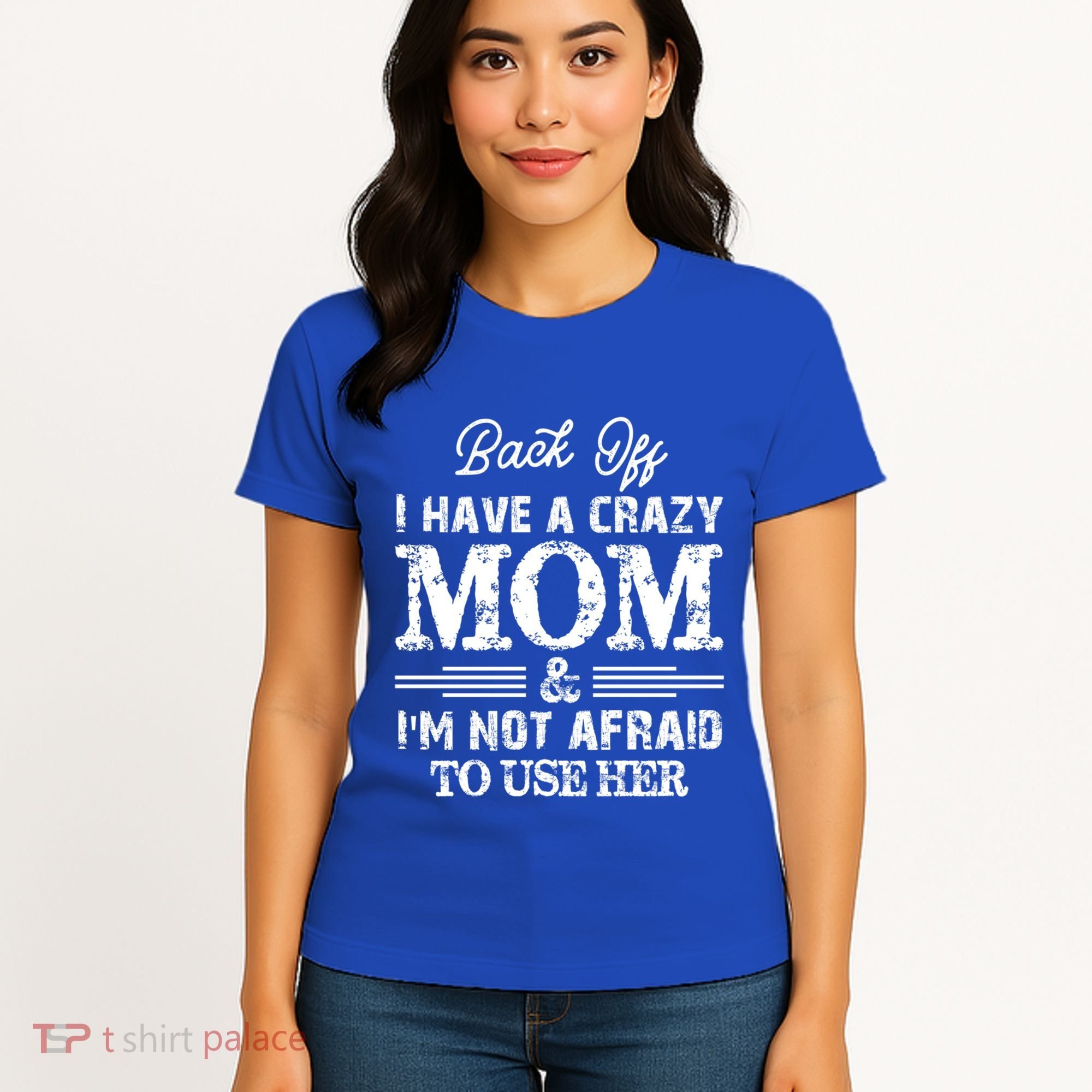 Back Off I Have A Crazy Mom IM Not Gift Women's T-Shirt