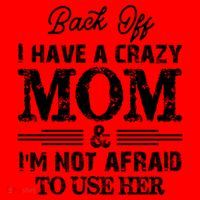 Back Off I Have A Crazy Mom IM Not Gift Santa Hat thumb 1