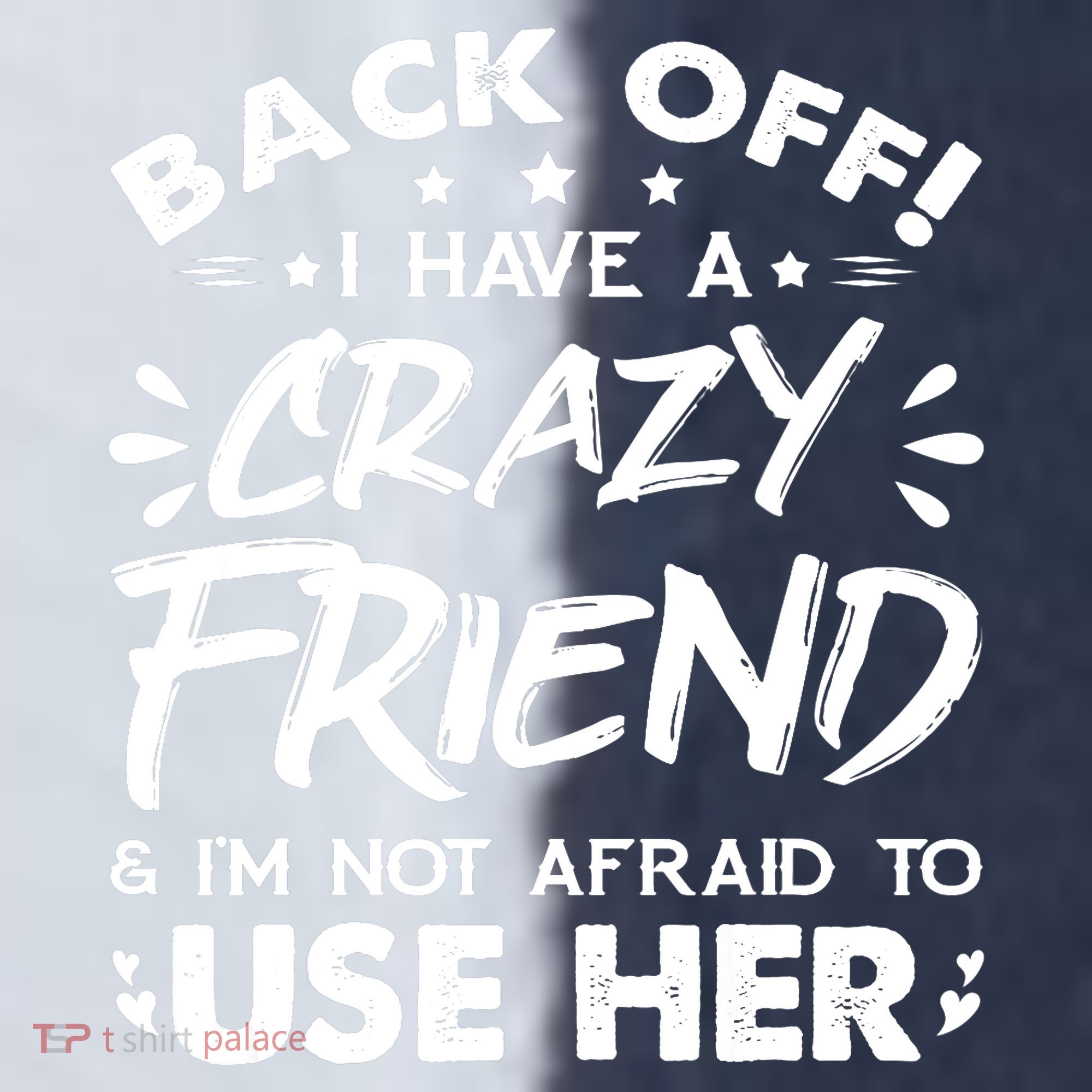 Back Off I Have A Crazy Friend And I'm Not Afraid To Use Her Sport-Tek Competitor United Soccer Jersey