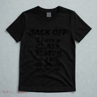 BACK OFF I Have A CRAZY Sister And Im Not Afraid To Use HER T-Shirt thumb 5
