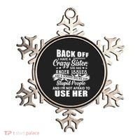 Back Off I Have A Crazy Sisters Brothers Boy Girl Ornament thumb 0