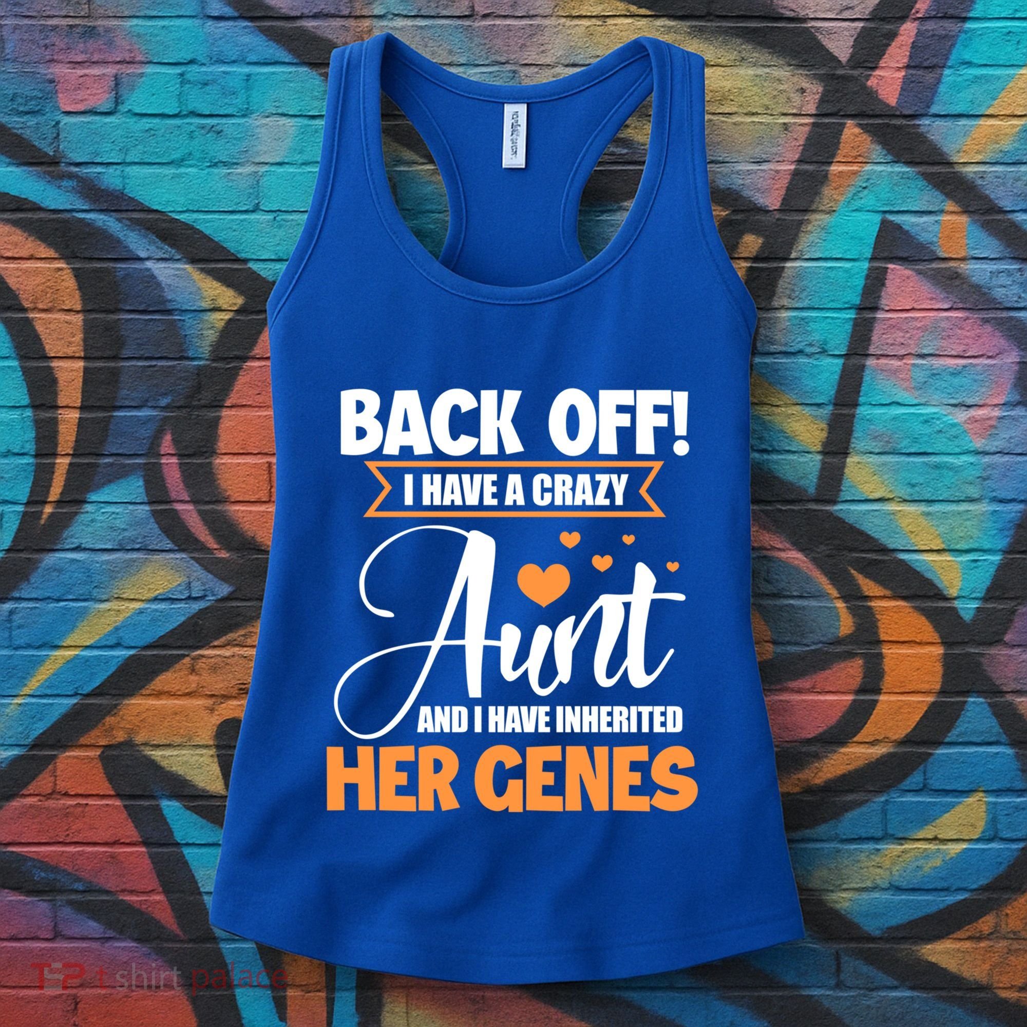 Back Off I Have A Crazy Aunt Nephew Niece Family Gift Women's Tank Top