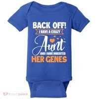 Back Off I Have A Crazy Aunt Nephew Niece Family Gift Baby Bodysuit thumb 0