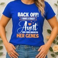 Back Off I Have A Crazy Aunt Nephew Niece Family Gift Women's T-Shirt thumb 2