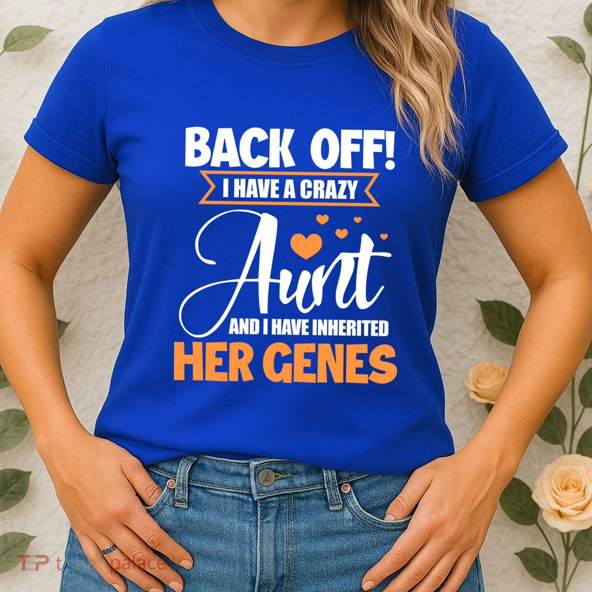 Back Off I Have A Crazy Aunt Nephew Niece Family Gift Women's T-Shirt