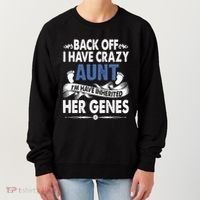 Back Off I Have A Crazy Aunt Niece Retro Aunt Gift Women's Sweatshirt thumb 0