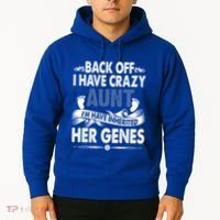 Back Off I Have A Crazy Aunt Niece Retro Aunt Gift Hoodie thumb 2