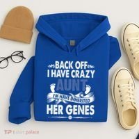 Back Off I Have A Crazy Aunt Niece Retro Aunt Gift Hoodie thumb 4