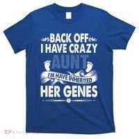 Back Off I Have A Crazy Aunt Niece Retro Aunt Gift T-Shirt thumb 0
