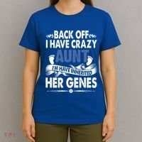 Back Off I Have A Crazy Aunt Niece Retro Aunt Gift T-Shirt thumb 4