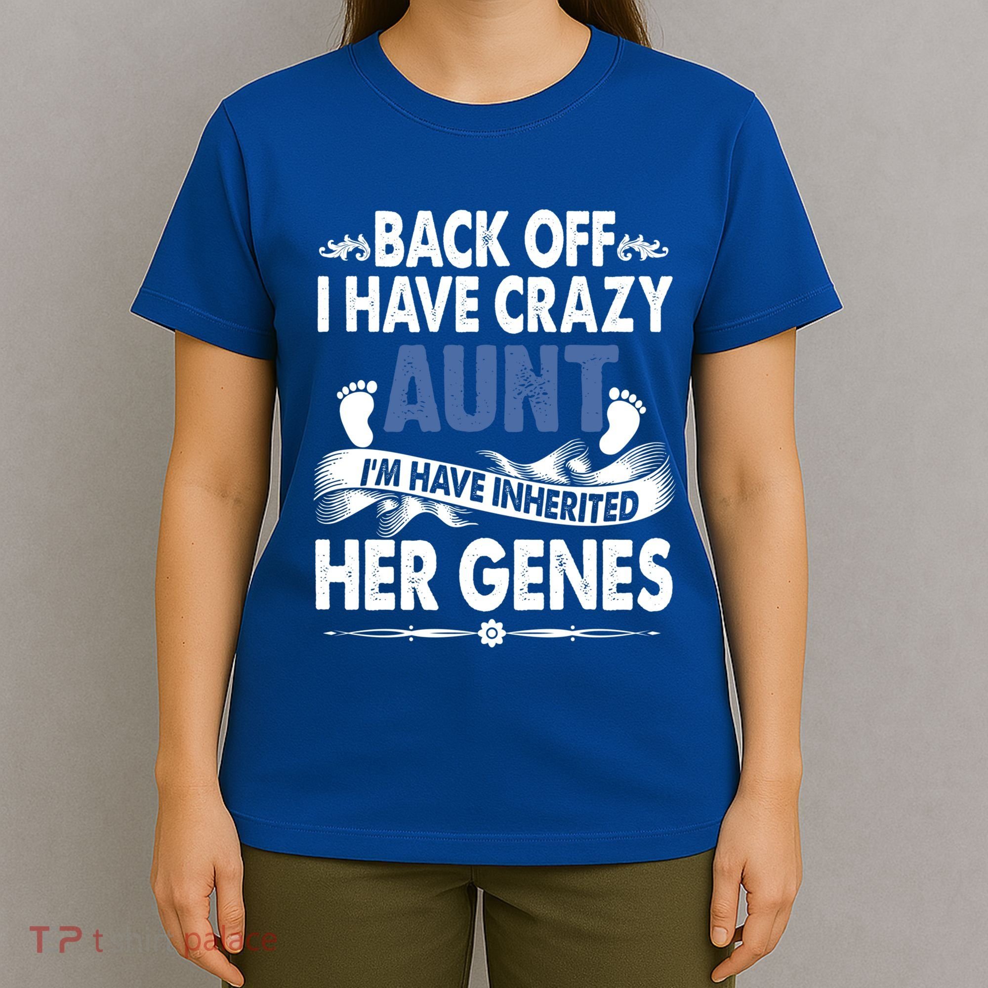 Back Off I Have A Crazy Aunt Niece Retro Aunt Gift T-Shirt