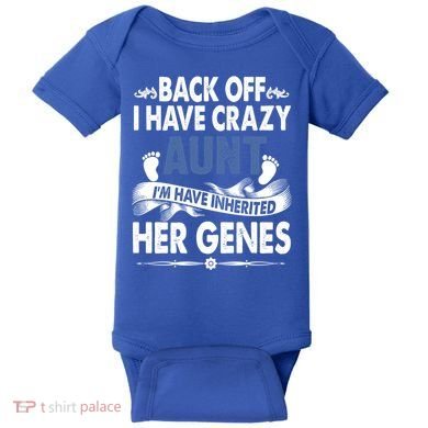 Back Off I Have A Crazy Aunt Niece Retro Aunt Gift Baby Bodysuit