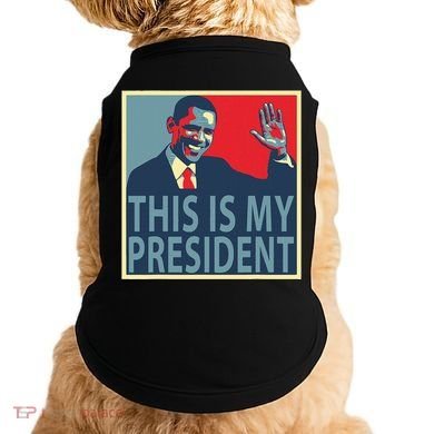 Barack Obama Is My President Doggie Tank