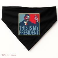 Barack Obama Is My President USA-Made Doggie Bandana thumb 0