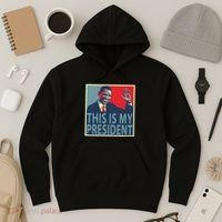 Barack Obama Is My President Hoodie thumb 3