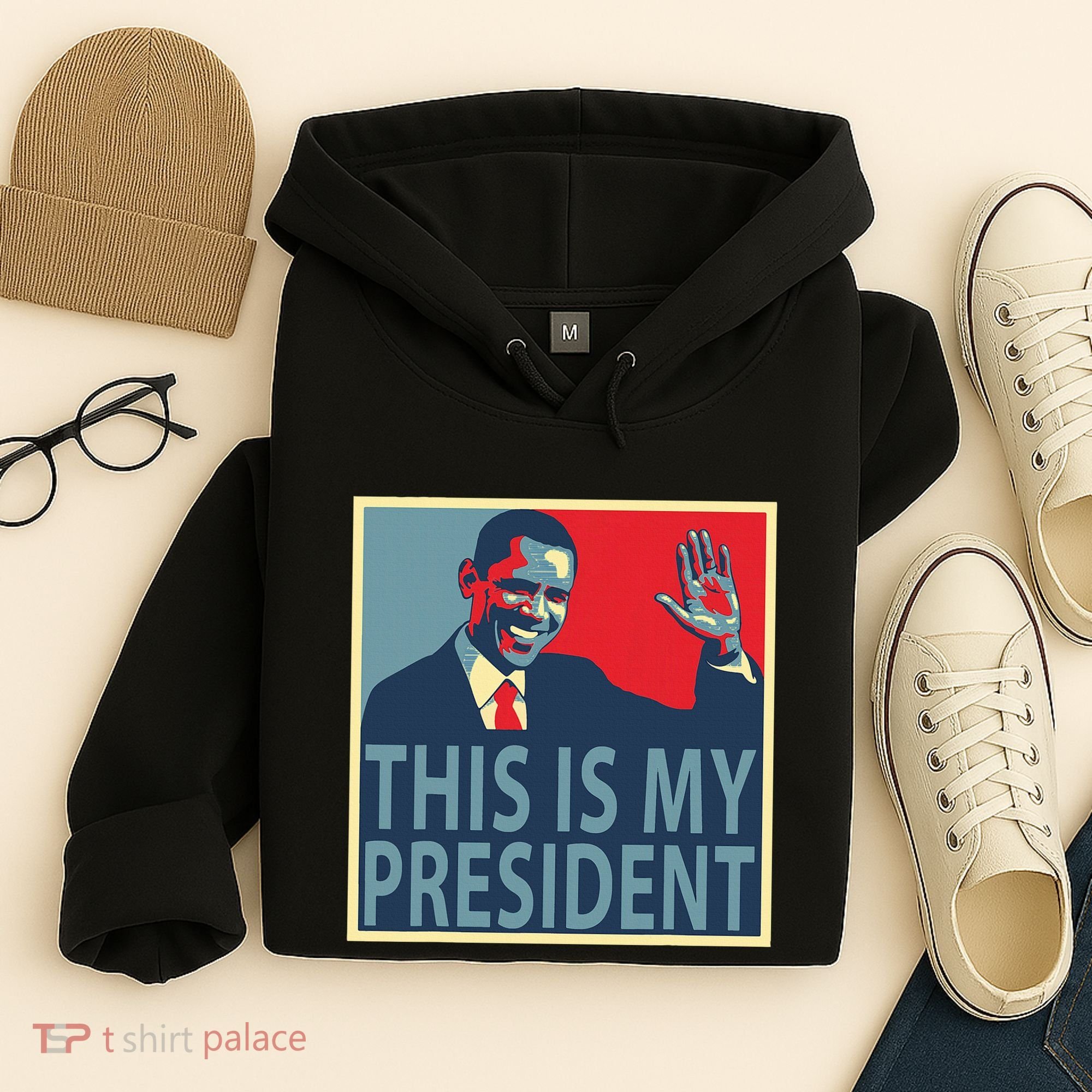 Barack Obama Is My President Hoodie