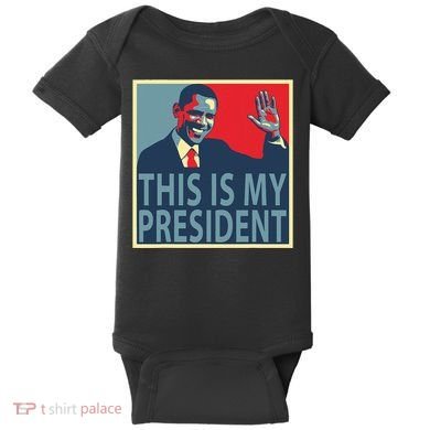 Barack Obama Is My President Baby Bodysuit