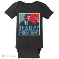 Barack Obama Is My President Baby Bodysuit thumb 0