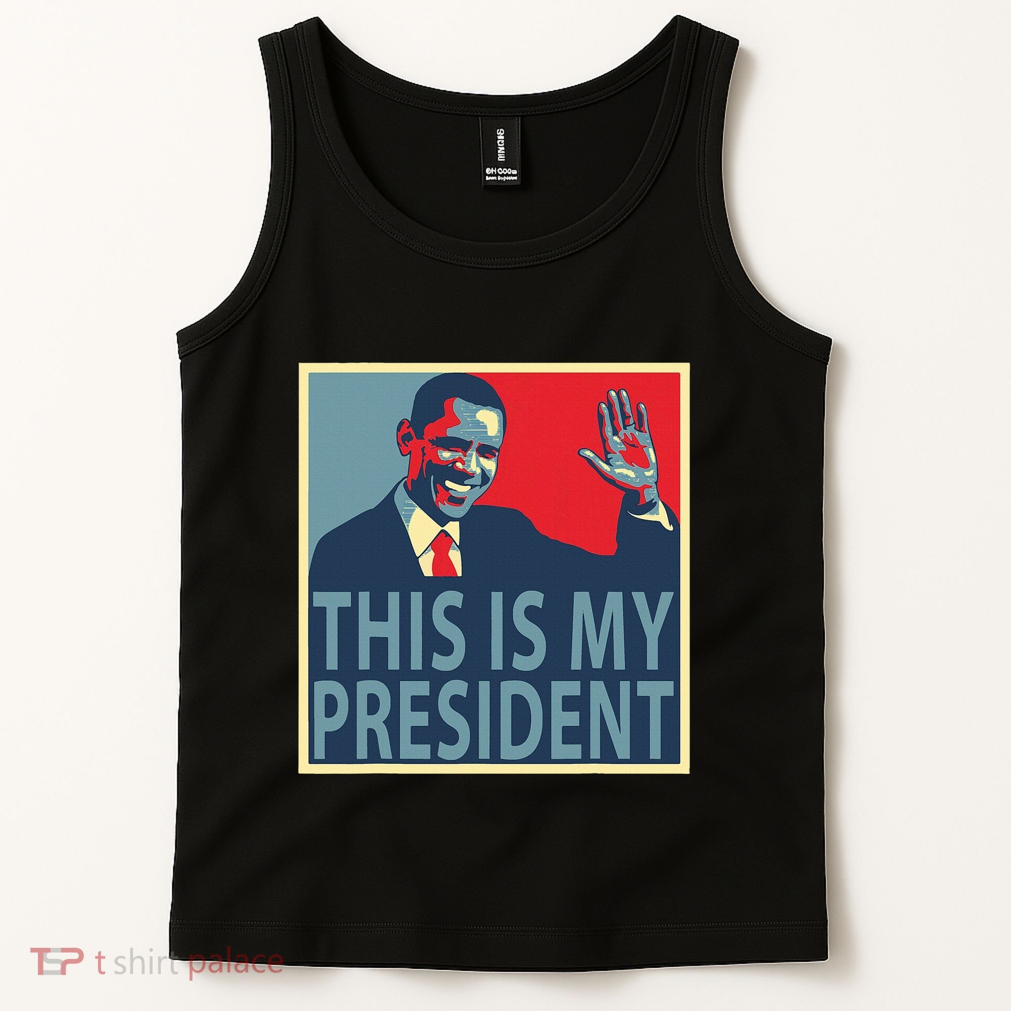 Barack Obama Is My President Tank Top