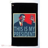 Barack Obama Is My President Golf Towel thumb 0