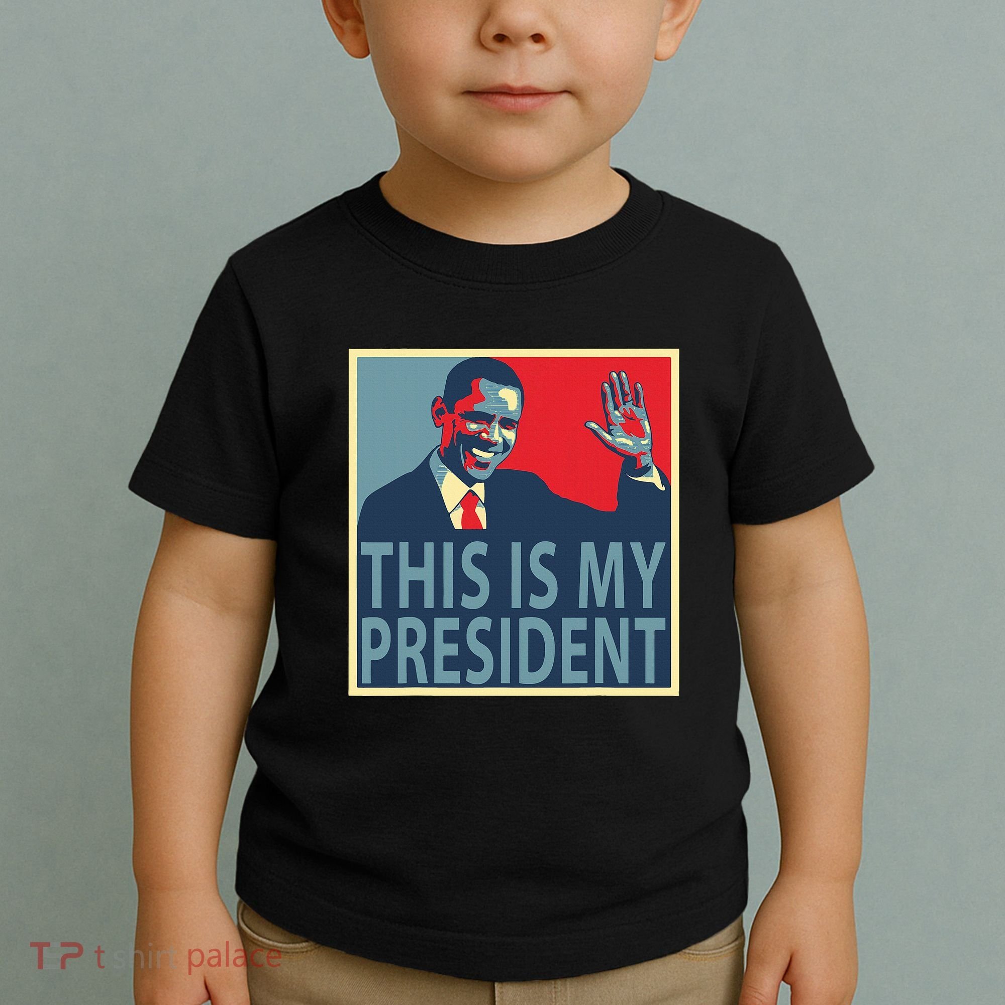 Barack Obama Is My President Toddler T-Shirt