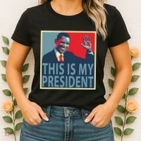 Barack Obama Is My President Women's T-Shirt thumb 2