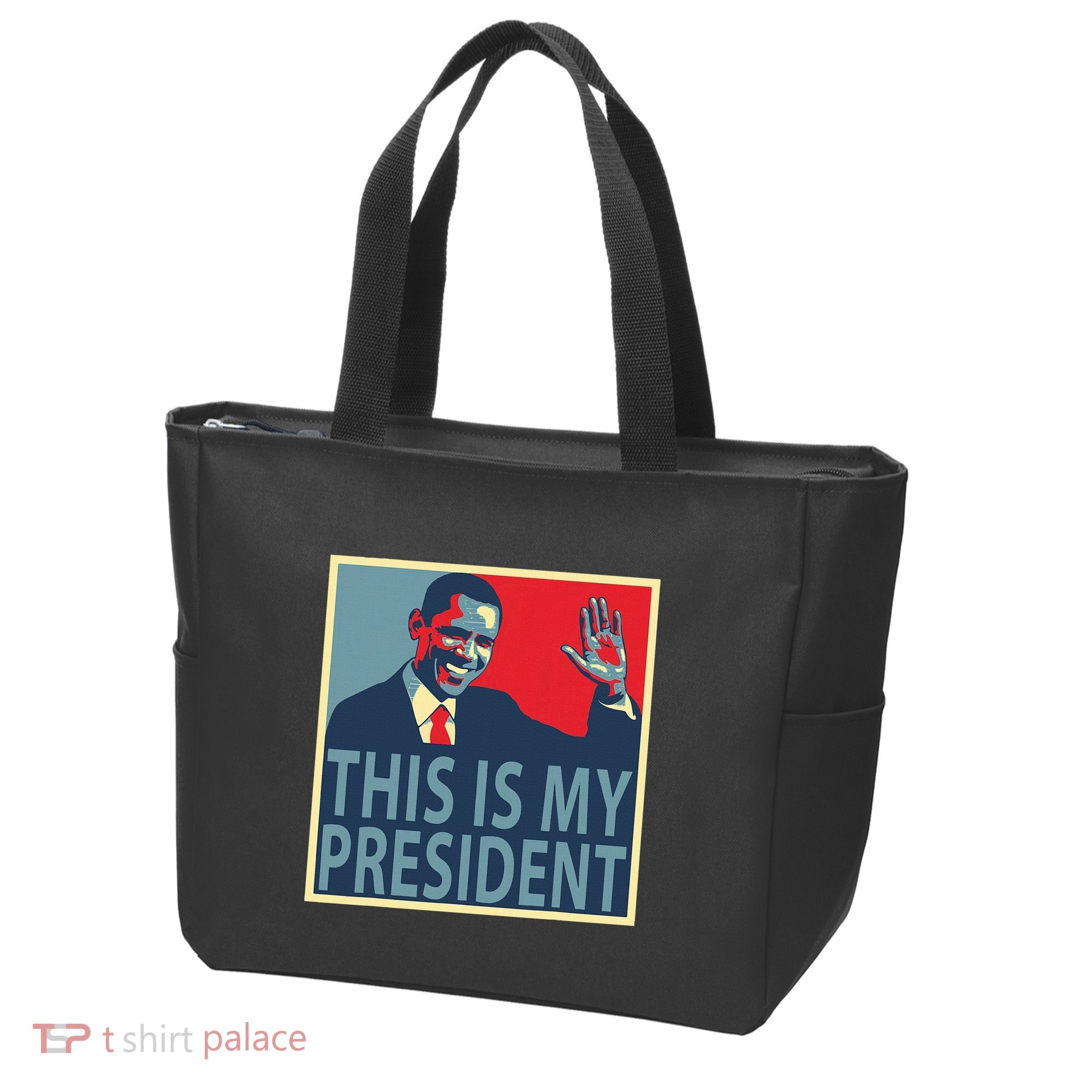 Barack Obama Is My President Tote Bag