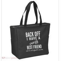 Back Off I Have A Crazy Best Friend Funny Tote Bag thumb 2