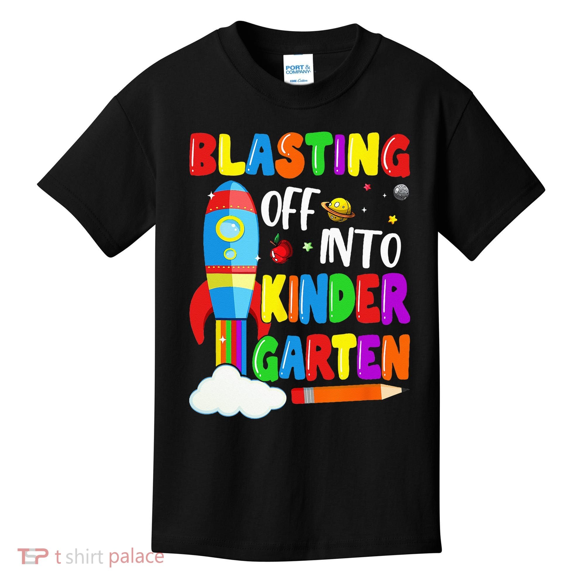 Blasting Off Into Kindergarten Funny Back To School Kids T-Shirt