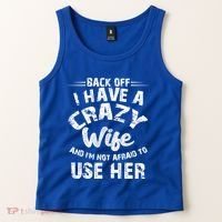 Back Off I Have A Crazy Wife Gift Tank Top thumb 2
