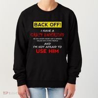 Back Off I Have A Crazy Friend Gift Friend Women's Sweatshirt thumb 0